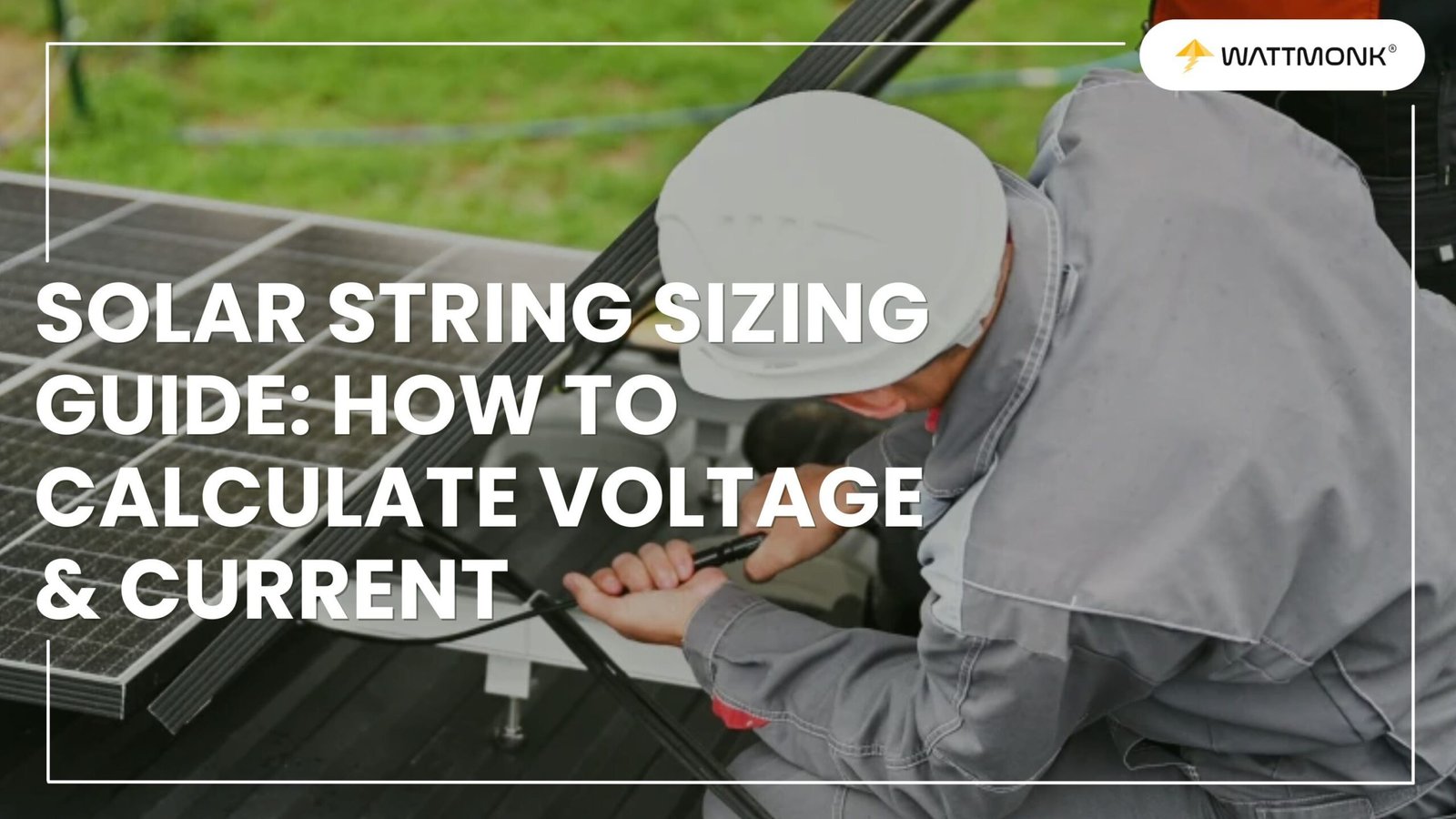 Solar String Sizing Guide